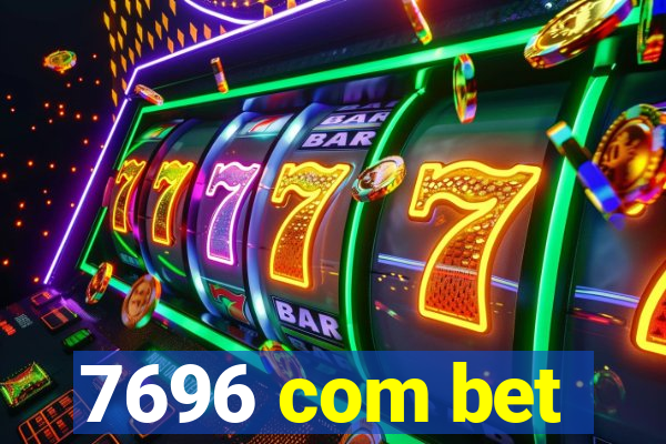 7696 com bet